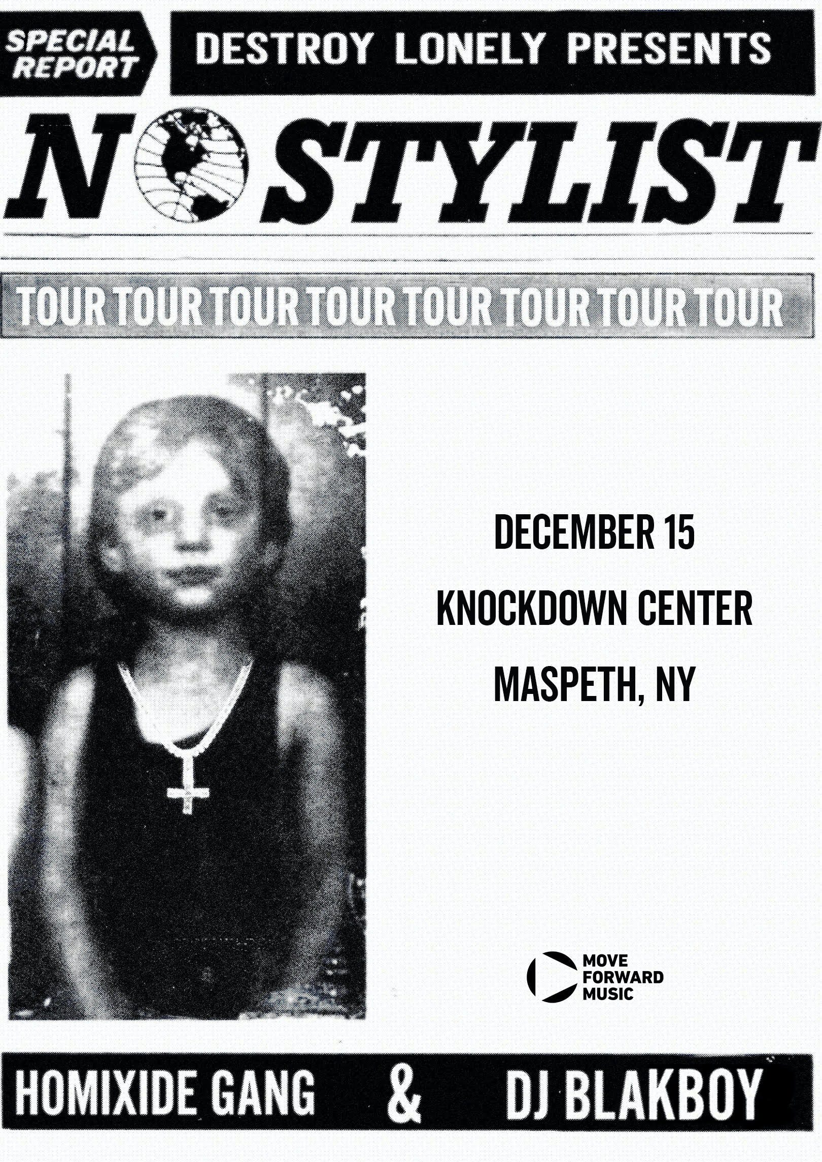 Destroy Lonely No Stylist Tour The Knockdown Center