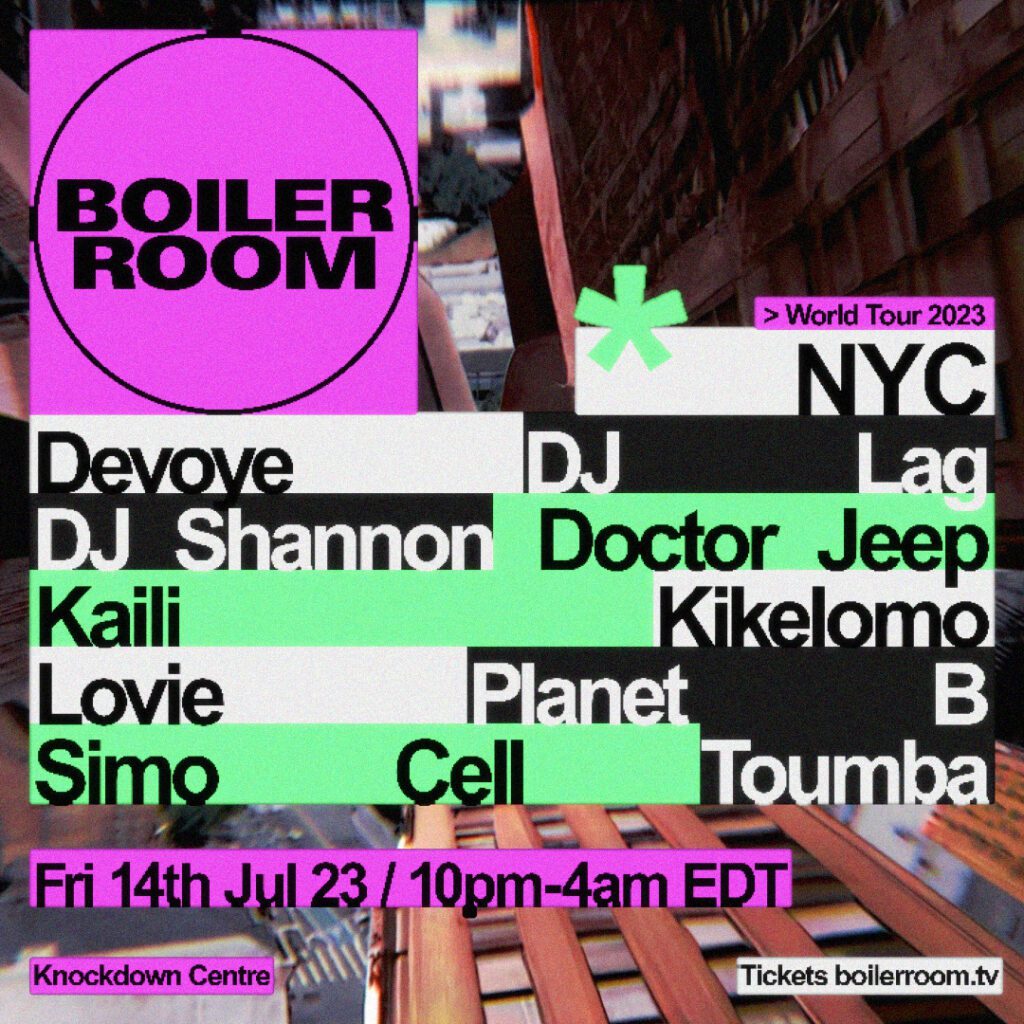 Boiler Room New York City The Knockdown Center