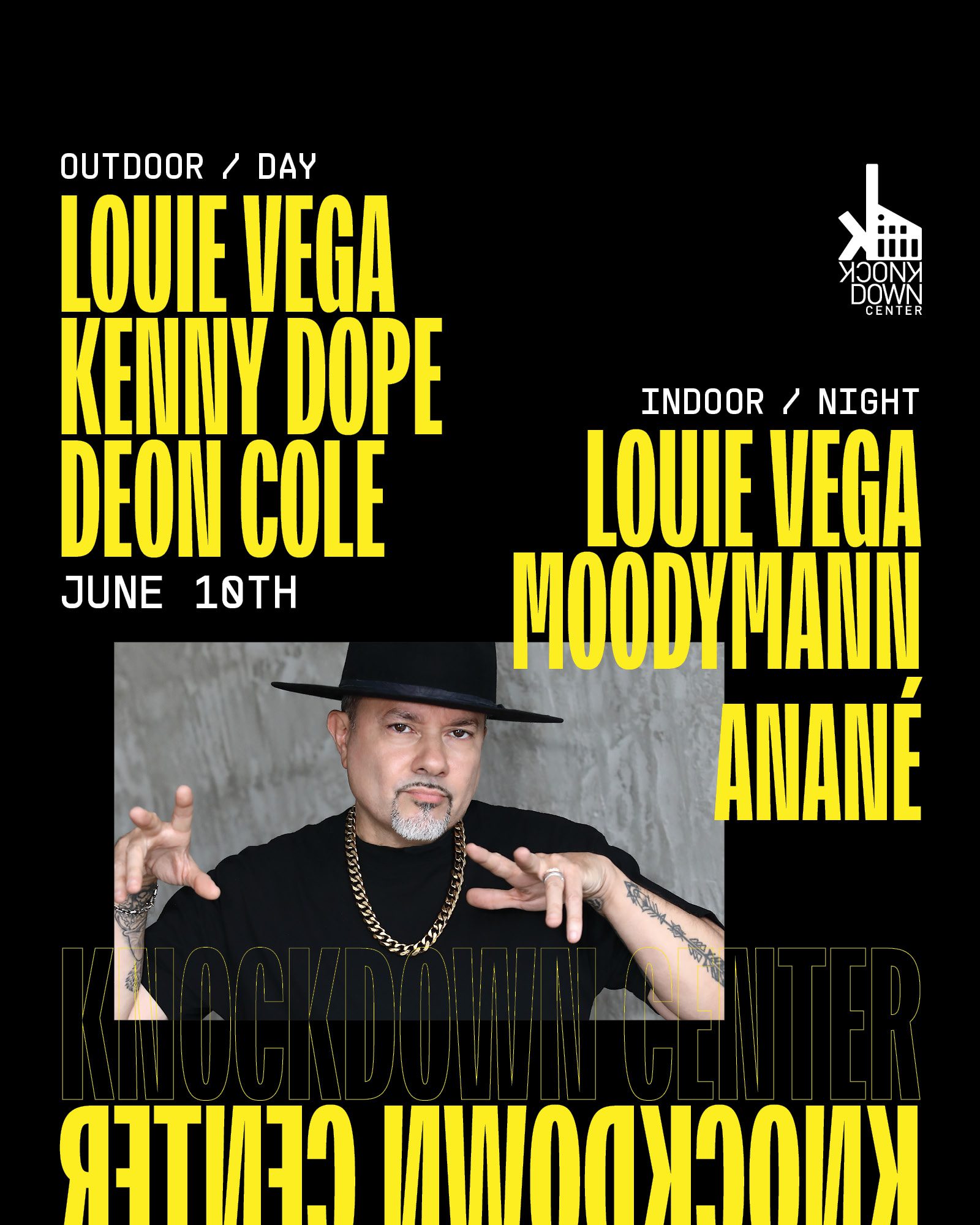 Louie Vega, Day & Night with Moodymann, Kenny Dope, Deon Cole, Anané ...