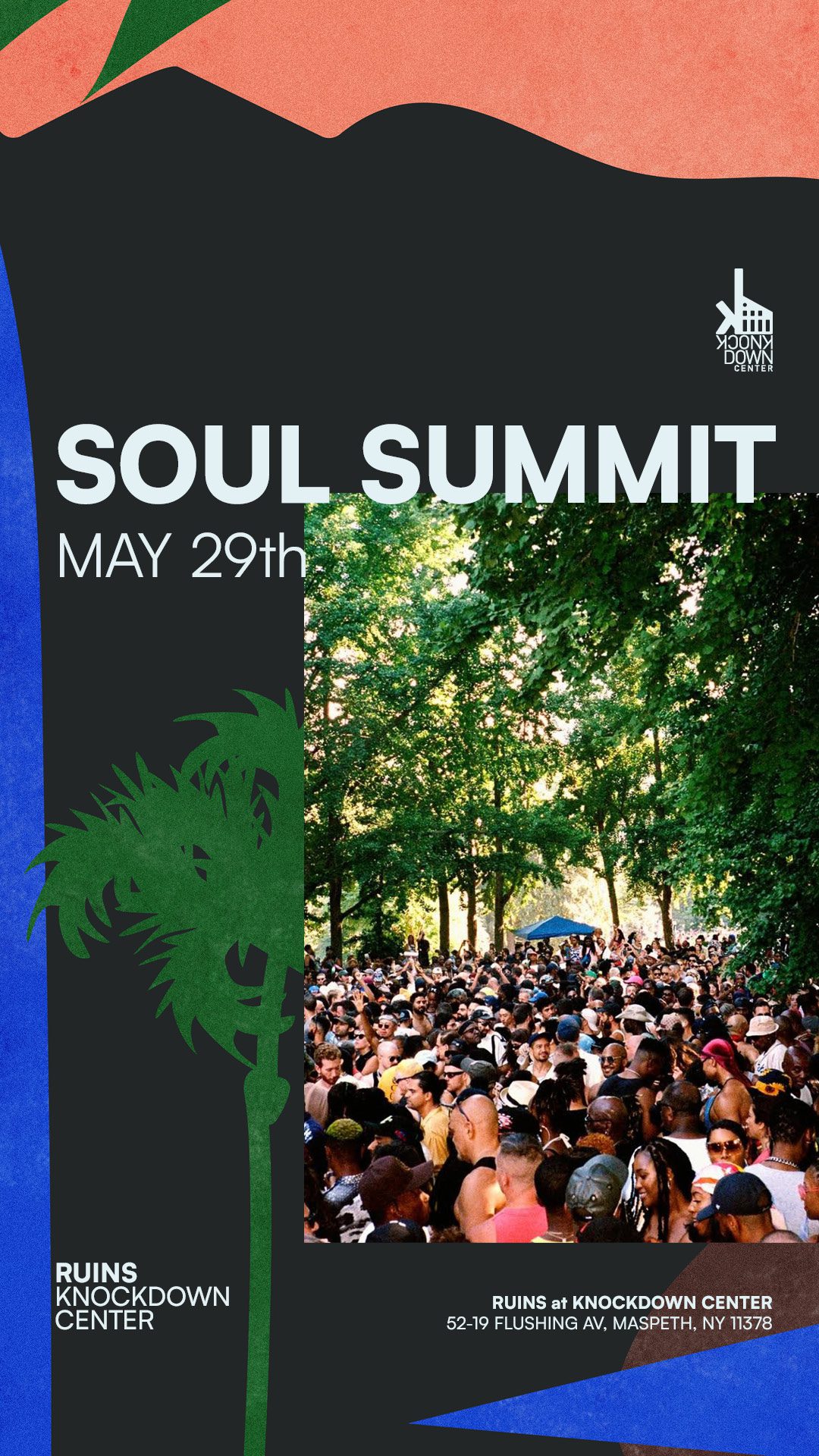 Soul Summit | The Knockdown Center
